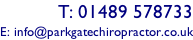 T: 01489 578733 E: info@parkgatechiropractor.co.uk